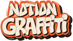Notion Graffiti