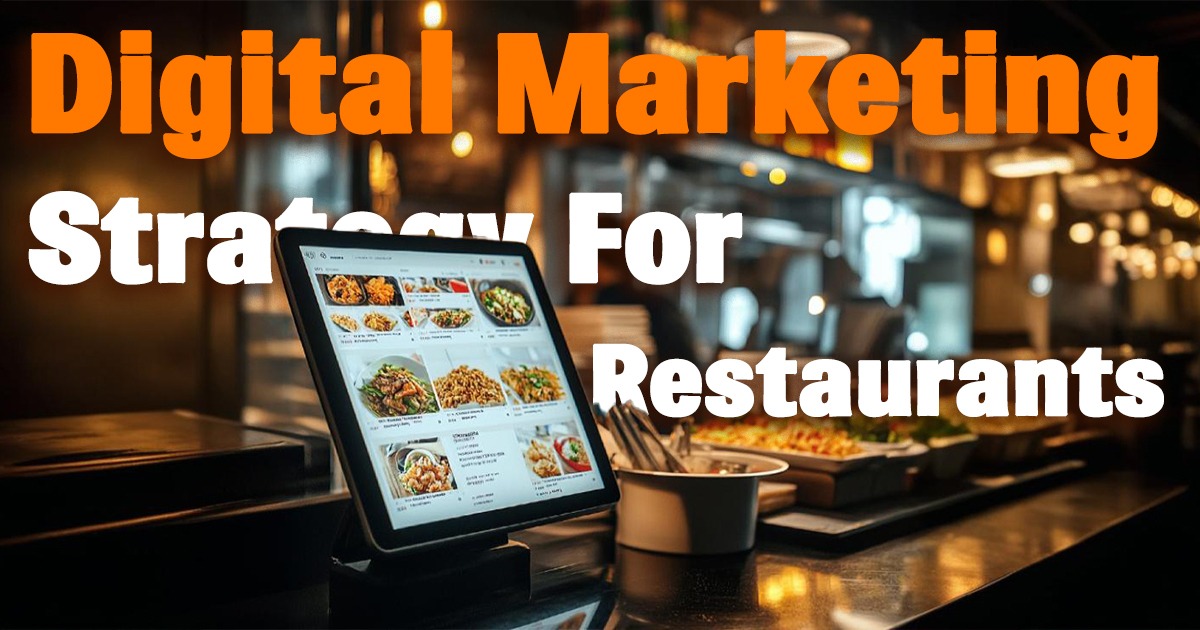15+ Digital Marketing Strategies for Restaurants (2025)