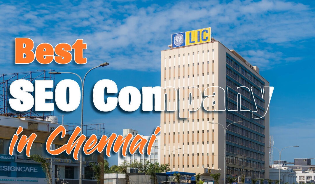 top seo company in chennai