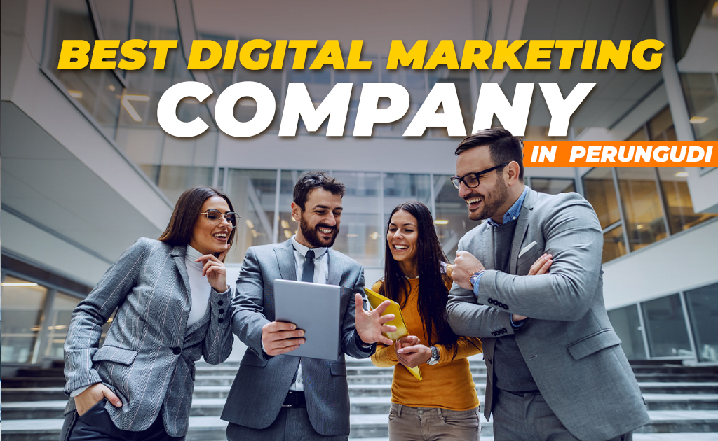 Digital Marketing Company in Perungudi