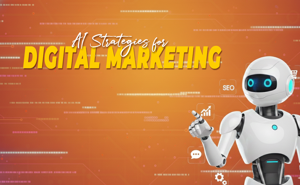 ai-tools-and-strategies-for-digital-marketing