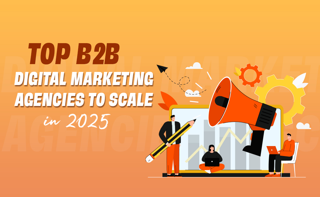 b2b-digital-marketing -agencies-chennai